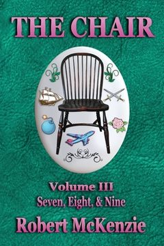 portada The Chair: Volume III: Seven, Eight, & Nine