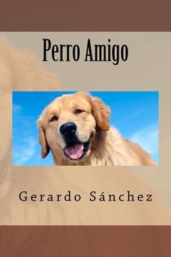 portada perro amigo (in Spanish)
