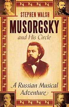 portada Musorgsky and his Circle: A Russian Musical Adventure (en Inglés)