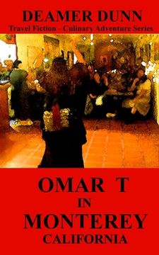portada Omar T in Monterey (en Inglés)