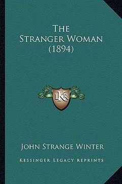 portada the stranger woman (1894) (en Inglés)