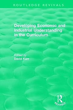 portada Developing Economic and Industrial Understanding in the Curriculum (1994) (Routledge Revivals) (en Inglés)