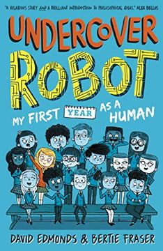 portada Undercover Robot: My First Year as a Human (en Inglés)