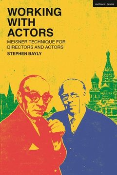 portada Working with Actors: Meisner Technique for Directors and Actors (en Inglés)