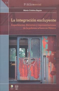 portada Integración Excluyente, la (in Spanish)