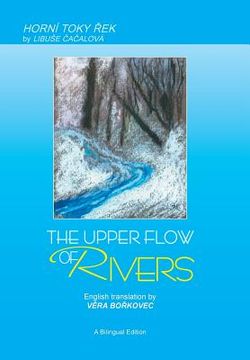 portada The Upper Flow of Rivers (en Inglés)