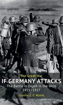 portada If Germany Attacks: The Battle in Depth in the West (1915-1917) (in English)