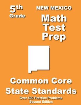 portada New Mexico 5th Grade Math Test Prep: Common Core Learning Standards (en Inglés)