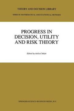 portada Progress in Decision, Utility and Risk Theory (en Inglés)