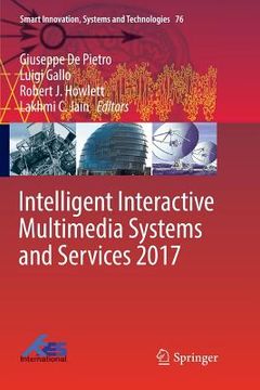portada Intelligent Interactive Multimedia Systems and Services 2017 (en Inglés)