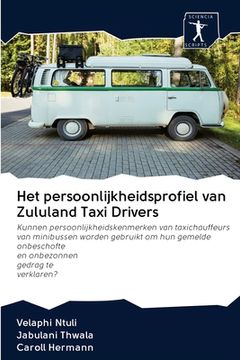 portada Het persoonlijkheidsprofiel van Zululand Taxi Drivers