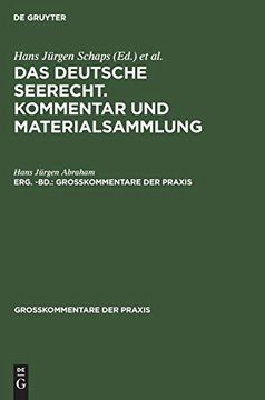 portada Großkommentare der Praxis das Deutsche Seerecht. Kommentar und Materialsammlung (in German)