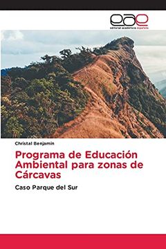 portada Programa de Educación Ambiental Para Zonas de Cárcavas: Caso Parque del sur