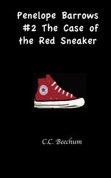 portada penelope barrows #2 the case of the red sneaker (en Inglés)