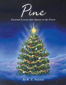 portada Pine: Seasonal Lessons That Sprout in the Forest (in English)