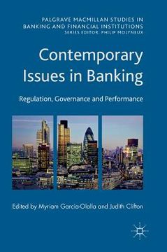 portada Contemporary Issues in Banking: Regulation, Governance and Performance (en Inglés)
