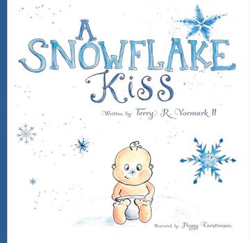 portada A Snowflake Kiss: Volume 1 (en Inglés)