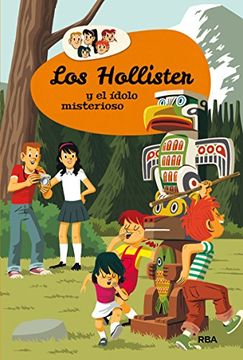 portada Los Hollister 5: Los Hollister y el Idolo Misterioso (Inolvidables)