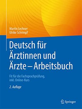 portada Deutsch Für Ärztinnen Und Ärzte - Arbeitsbuch: Fit Für Die Fachsprachprüfung, Inkl. Online-Kurs (in German)