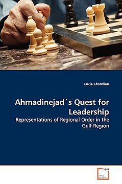 portada ahmadinejads quest for leadership (en Inglés)