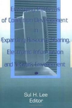 portada a emerging patterns of collection development in expanding resource sharing, electronic information