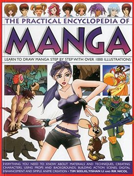 portada The Practical Encyclopedia of Manga: Learn to Draw Manga Step by Step With Over 1000 Illustrations (in English)