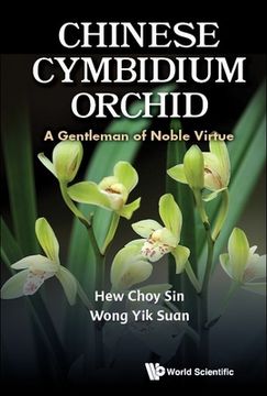 portada Chinese Cymbidium Orchid: A Gentleman of Noble Virtue (in English)