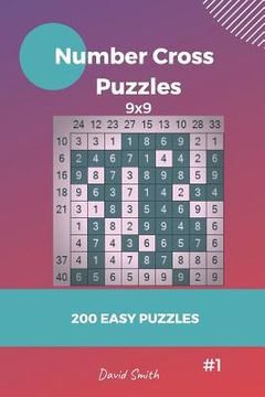 portada Number Cross Puzzles - 200 Easy Puzzles 9x9 Vol.1 (en Inglés)