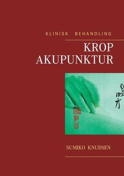 portada Krop Akupunktur Klinisk Behandling (in Danés)