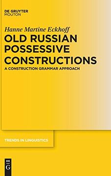 portada Old Russian Possessive Constructions (Trends in Linguistics. Studies and Monographs [Tilsm]) (in English)
