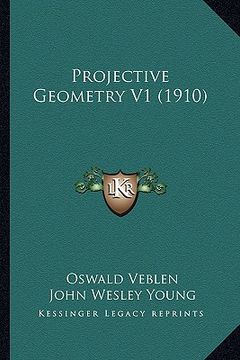 portada projective geometry v1 (1910) (in English)