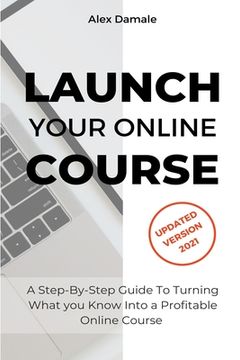 portada Launch Your Online Course (en Inglés)
