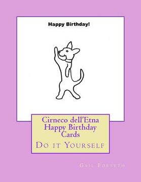 portada Cirneco dell'Etna Happy Birthday Cards: Do it Yourself (en Inglés)