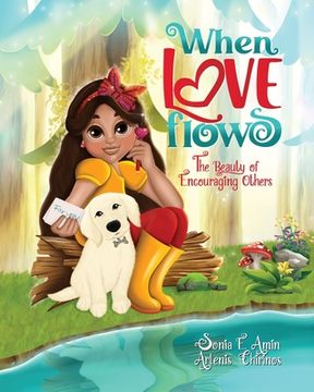 portada When Love Flows: The Beauty of Encouraging Others