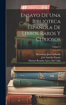 portada Ensayo de una Biblioteca Española de Libros Raros y Curiosos; Volume 3