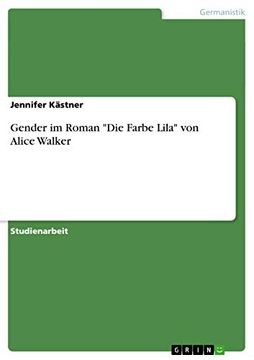 portada Gender im Roman die Farbe Lila von Alice Walker (en Alemán)