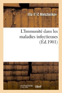 portada L'Immunité Dans Les Maladies Infectieuses (en Francés)