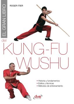 portada El Gran Libro del Kung-Fu Wushu (Spanish Edition)