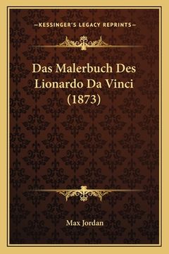 portada Das Malerbuch Des Lionardo Da Vinci (1873) (en Alemán)
