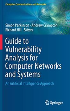 portada Guide to Vulnerability Analysis for Computer Networks and Systems: An Artificial Intelligence Approach (Computer Communications and Networks) (en Inglés)