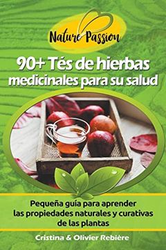 portada 90+ Tés de Hierbas Medicinales para su Salud