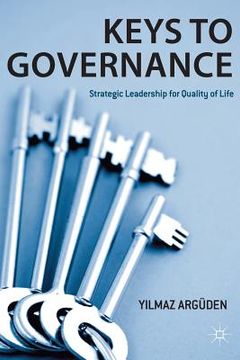portada Keys to Governance: Strategic Leadership for Quality of Life (en Inglés)