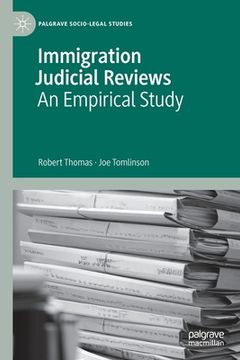 portada Immigration Judicial Reviews: An Empirical Study (en Inglés)