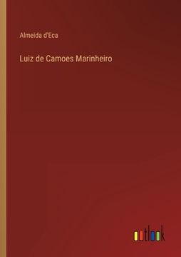 portada Luiz de Camoes Marinheiro (en Portugués)
