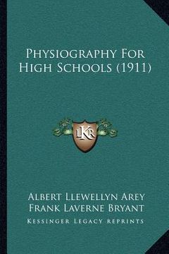 portada physiography for high schools (1911)