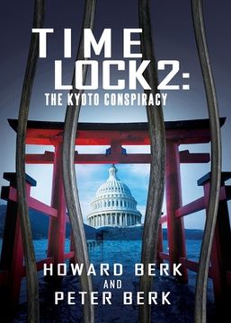 portada TimeLock 2: The Kyoto Conspiracy (in English)
