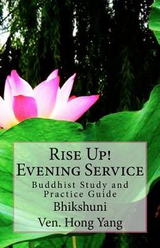 portada Rise Up! Evening Service: Buddhist Study and Practice Guide (en Inglés)