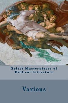 portada Select Masterpieces of Biblical Literature (in English)
