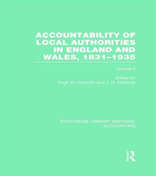 portada Accountability of Local Authorities in England and Wales, 1831-1935 Volume 2 (Rle Accounting)