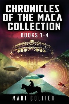 portada Chronicles Of The Maca Collection - Books 1-4 (in English)